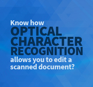 Digital scanning & recognition of documents using Optical Character Recognition