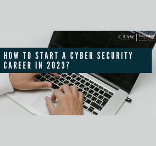 How to Start a Cyber Security Career in 2023?
